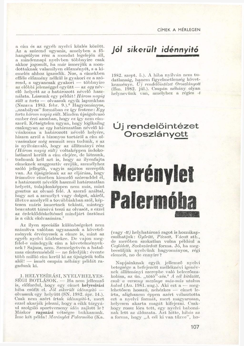 CÍMEK A MÉRLEGEN a cím és az egyéb nyelvi közlés között.