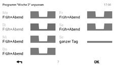 7 Ismét megnyílik a megújított heti program áttekintéső képernyője. Az OK jellel az igazítás elfogadásra kerül. 8 A változás üzenet jelenik meg. Ezt az OK jellel nyugtázza.