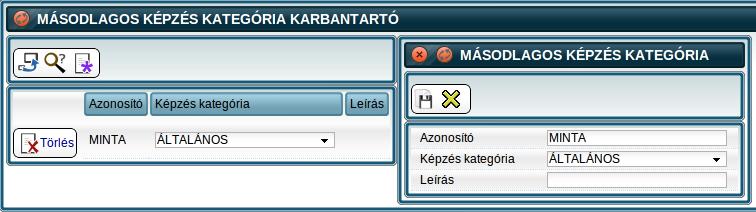 Másodlagos képzés kategória A másodlagos képzés kategória két funkciót szolgál ki A fő kategória alábontásával további szűrési lehetőséget biztosít A fő kategóriával együttesen, a résztvevő