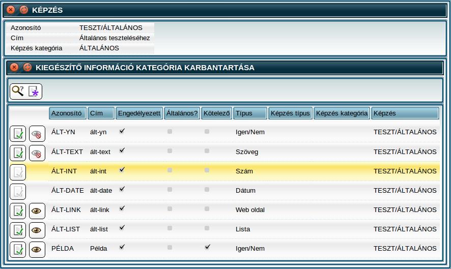A felületen Pipa aktív / inaktív állításával vezérelhető, hogy a konkrét képzés esetén az adott információ bekérendő legyen vagy sem.