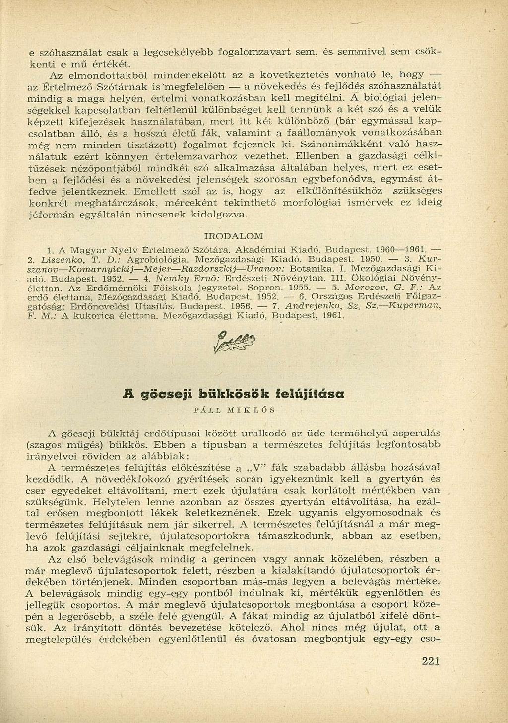 e szóhasználat csak a legcsekélyebb fogalomzavart sem, és semmivel sem csökkenti e mű értékét.