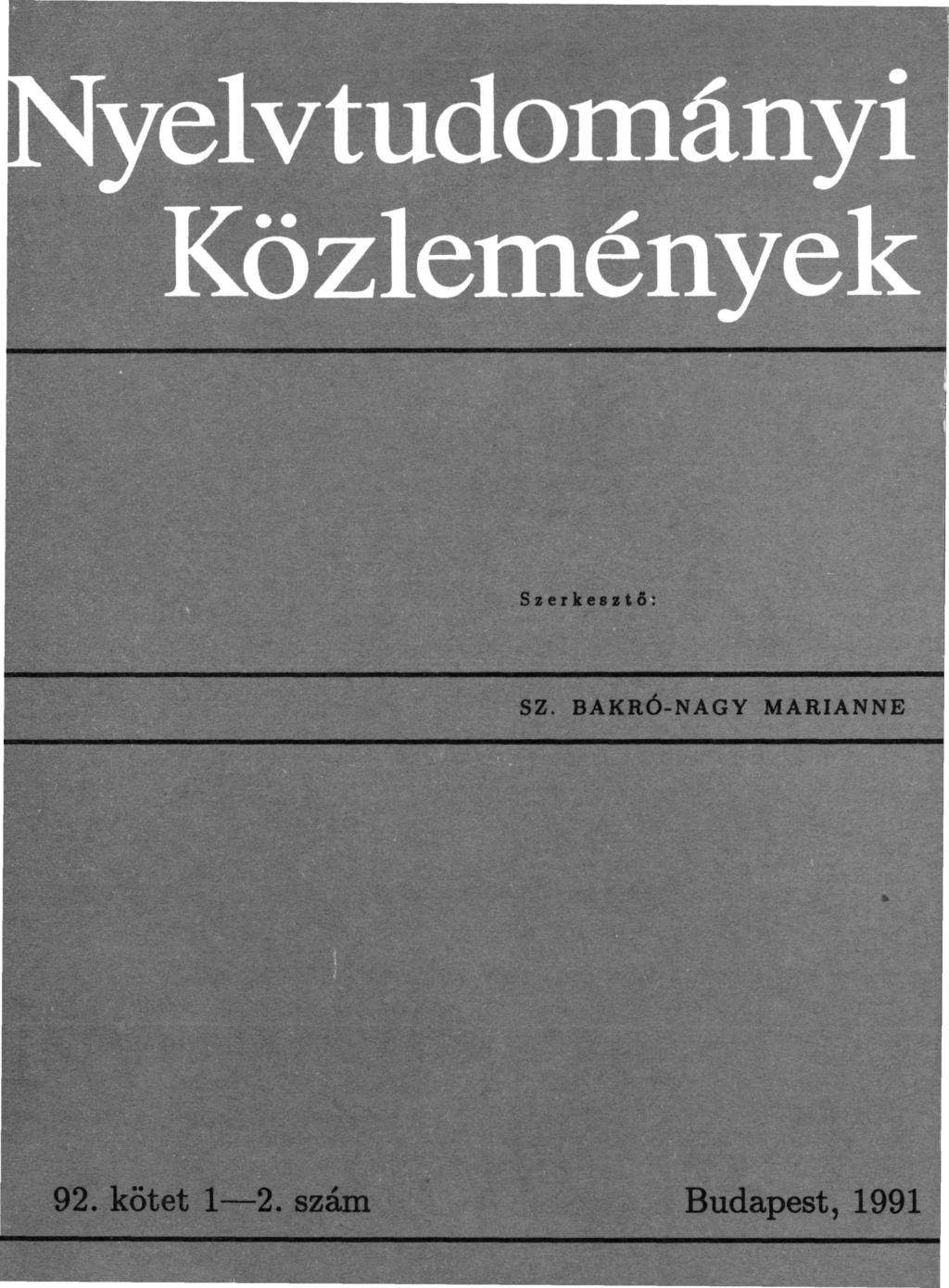 Közlemények Szerkesztő: SZ.