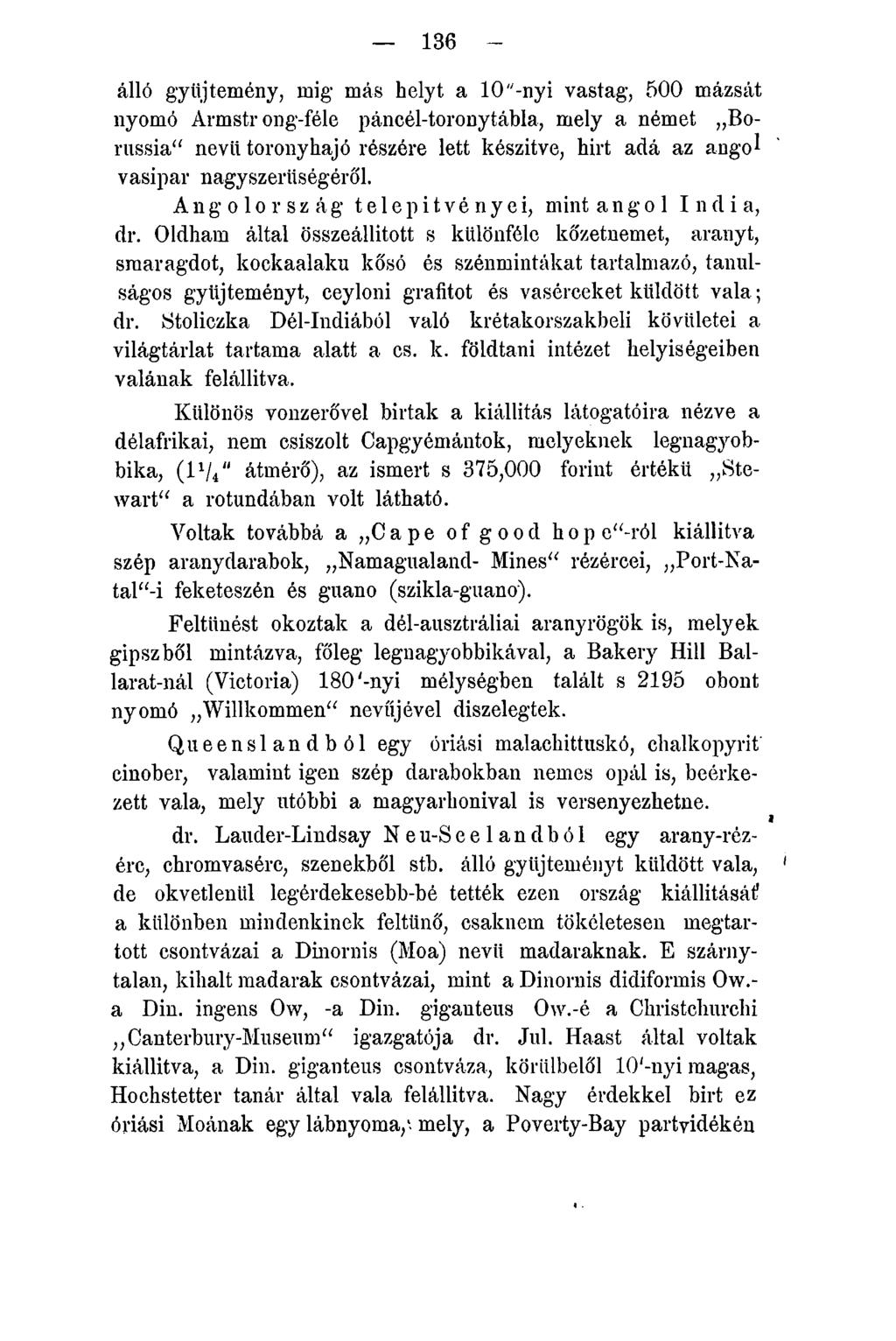 136 - álló gyűjtemény, mig más helyt a 10"-nyi vastag, 500 mázsát nyomó Armstr ong-féle páncél-toronytábla, mely a német Borussia nevű toronyhajó részére lett készítve, hírt adá az angol vasipar