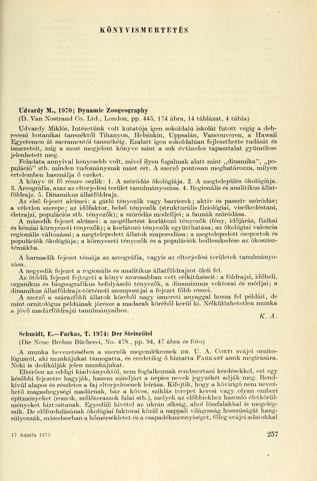 KÖNYVISMERTETÉS Udvardy M., 1970; Dynamic Zoogeography (D. Van Nostrand Co. Ltd., London, pp.