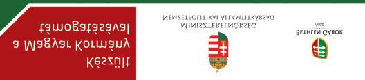 Bizottság elnöke Sepsiszéki Nagy Balázs (Sepsiszentgyörgy, 1969) néprajzkutató, Csinód (Úz-völgye) Szörényi László (Budapest, 1945) Széchenyi-díjas irodalomtörténész, az MTA doktora, Budapest 5,00