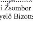 FELÜGYELŐBIZOTTSÁGI ÜLÉSRŐL Készült a  (székhely: H-4031 Debrecen, István út 136.