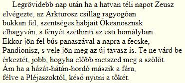 ?): közvetett csillagászati, kozmológiai elemek Későbbi görögök utalásai: orphikus