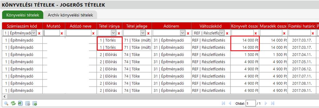 Mindkét esetben a mentés gombra kattintás után a folyamat a korábban alkalmazott eljárásnak megfelelően határozatkészítéssel és véglegesítéssel zárul.