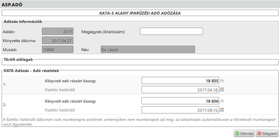 A V. blokk alatt található KATA tevékenység szüneteltetés vége sorhoz beírjuk a megadott dátumot (2017.03.31.): Az aláírás adatok kitöltése után a bejelentés mentése megtörténhet.