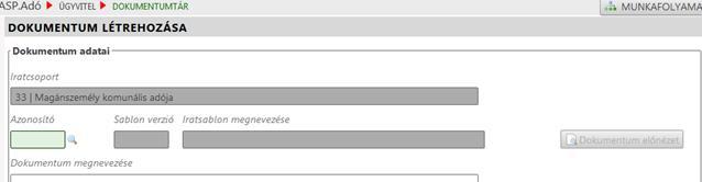 Megjegyzés: A folyamat az Ügyvitel/Dokumentum létrehozása menüpontból is elvégezhető. 19.