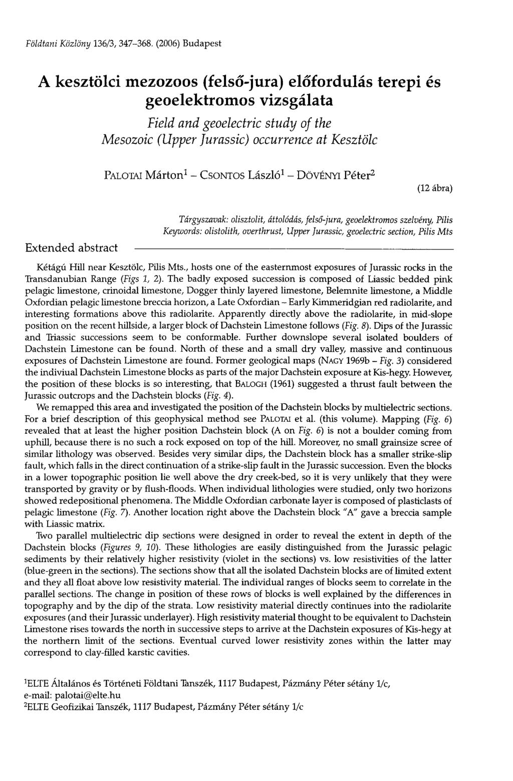 PALOTAI Márton 1 - CSONTOS László 1 - DÖVÉNYI Péter 2 (12 ábra) Földtani Közlöny 136/3, 347-368.
