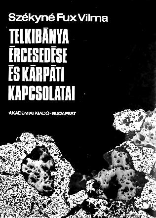 nemesfém-ércesedés genetikai megértéséhez és a kárpát-medencei nemes- és színesfémérc-lelőhelyekkel való kapcsolatához. E területen életműve az utókor számára is fontos kiindulási alap lesz. 1 Dr.