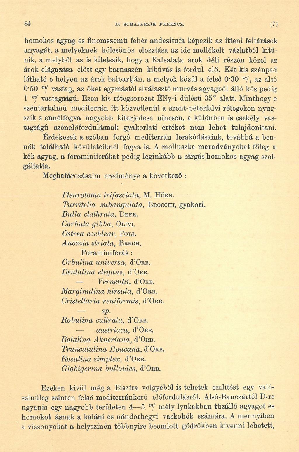 84 I>! SCHAFARZIK FERENCZ.