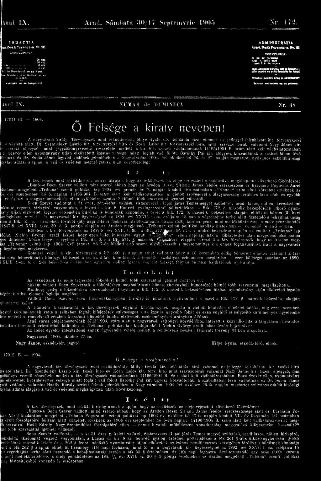 törv enyszek vádtanácsának J4195/1904 B. szám alatt keit vádhatározatában u Szevér ellen nyomtatvány utján elkövetettt izgatás vétsége miatt foglalt vád fö'ött, Báróthy Pál kir.