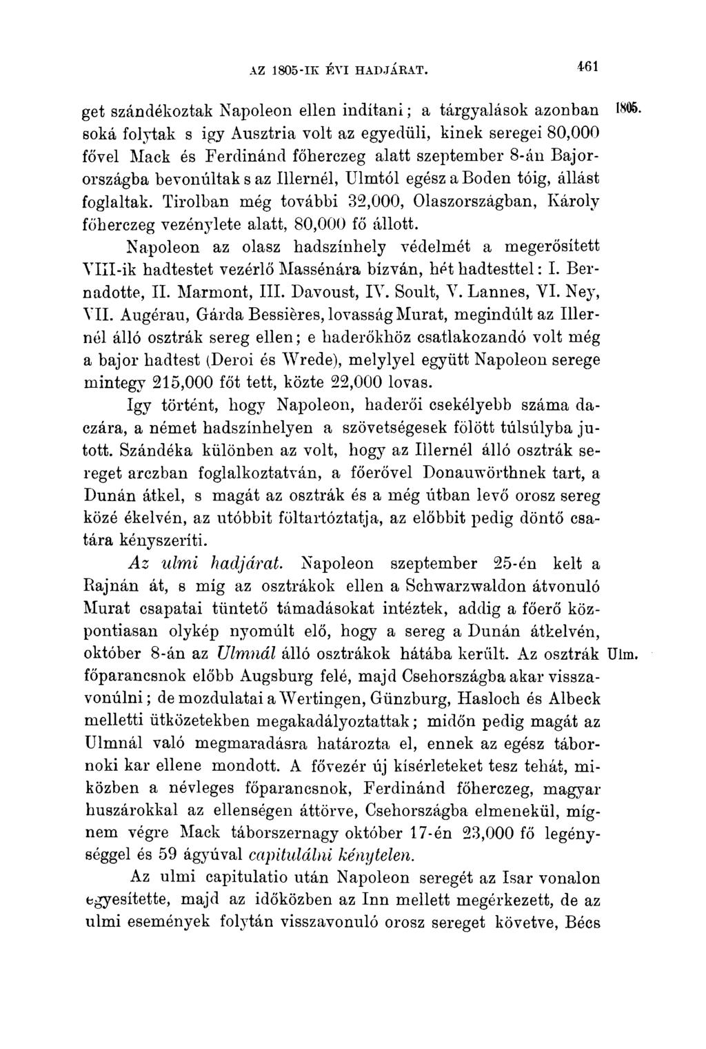 get szándékoztak Napoleon ellen indítani; a tárgyalások azonban 1X05.
