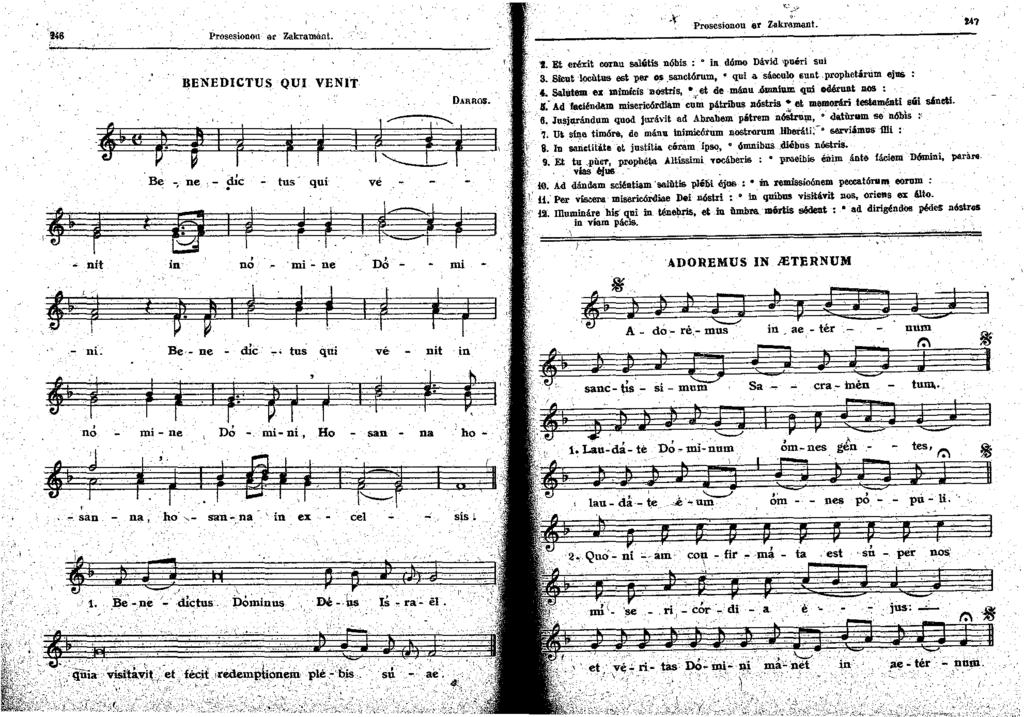 Prosesionon "r Zakramd-nt. f ll., Il J!ENEDICTUS QUI VENIT Be -, ne. - ille tus" qui- vé i gp..:. nit in no mi- ne Dt.i mi i.- ni. tus qui vè nit in j. DARRO$. n.; mi- ne DO -.