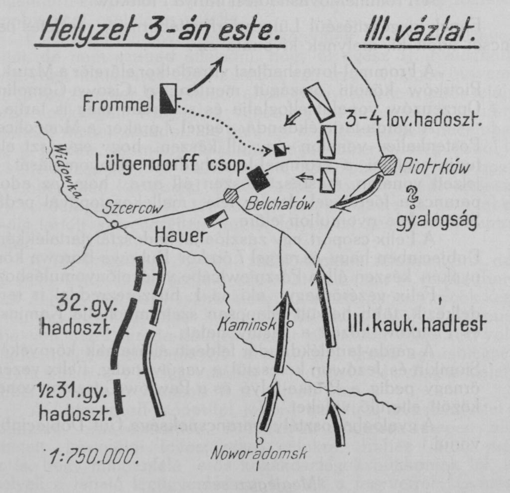 hadtest parancsnoksága, hogy másnapra, 4-ére Rozprza irányában terveznek támadást.
