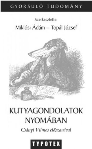 (szerk: Miklósi- Topál, Typotex, 2001) Farkaslesen