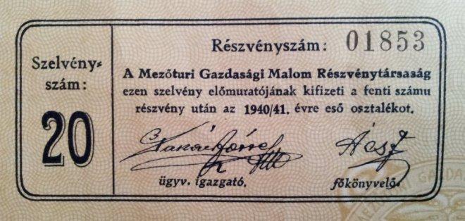 A Mezőturi Gazdasági Malom Részvénytársaság ezen szelvény előmutatójának kifizeti a fenti számú részvény után az 1939/40 évre eső