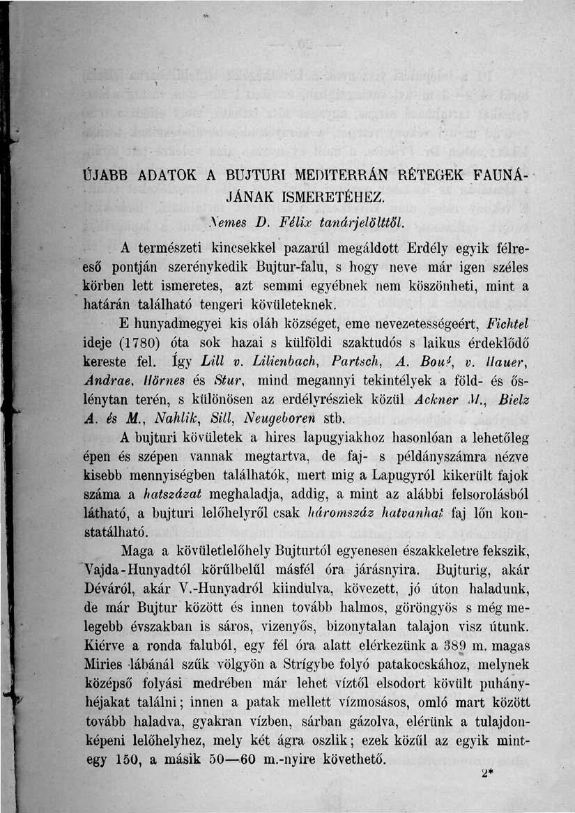 ÚJABB ADATOK A BÜJTURI MEDITERRÁN RÉTEGEK FAUNÁ JÁNAK ISMERETÉHEZ. Xemes D. Félix tanárjelölttől.