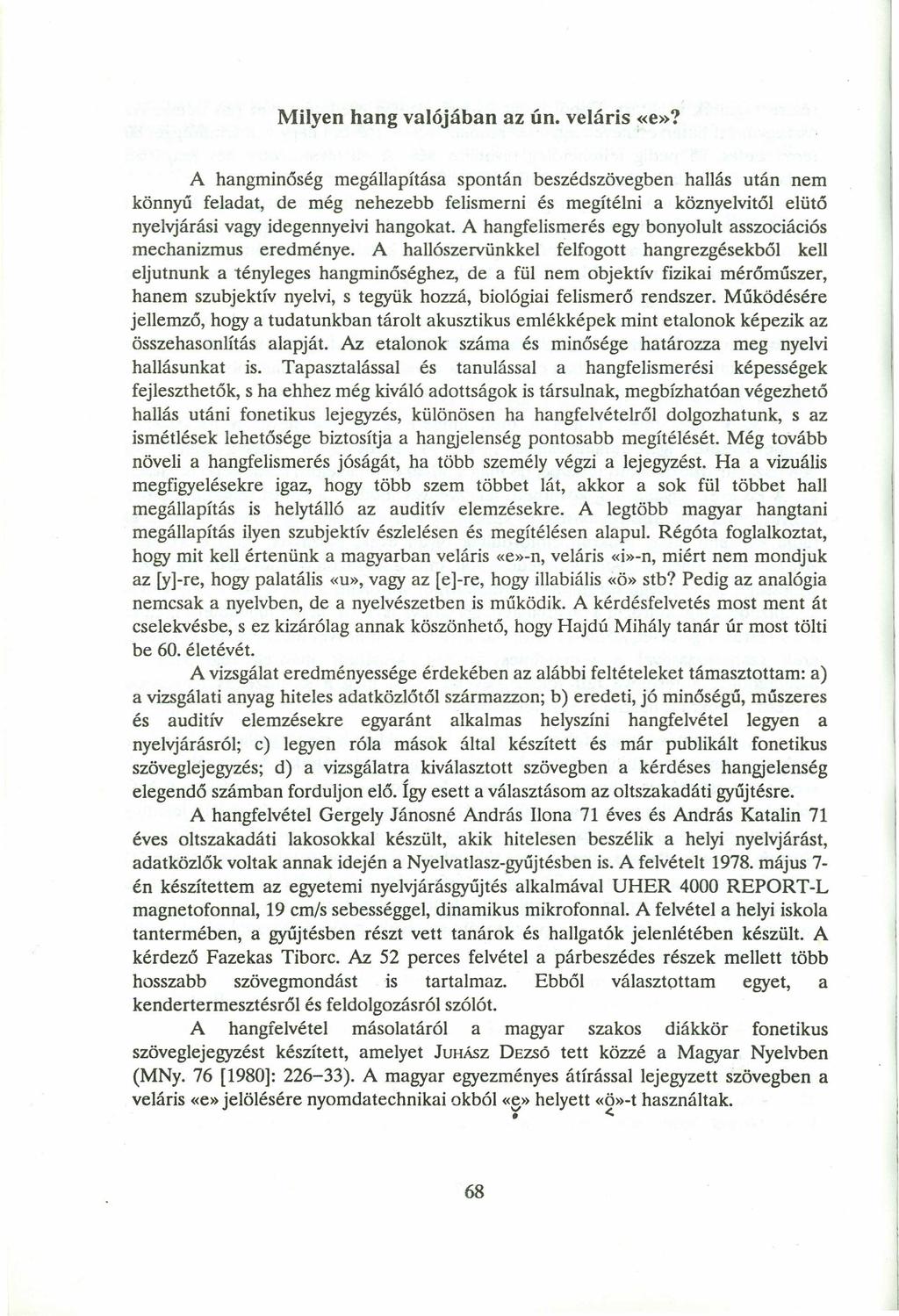 M ilyen hang valójában az ún. veláriszyxwvutsrqponmlkjihgfedcbazy «e»?