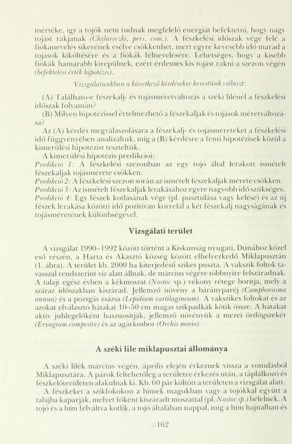 mértéke, így a tojók nem tudnak megfelelő energiát befektetni, hogy nag) 