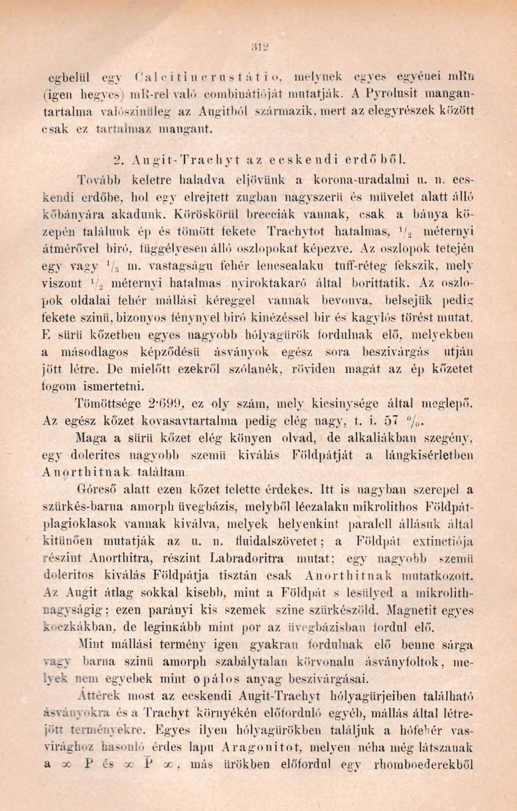 M 2 egbeliil egy f a l c i ti n e r u s t á t i o, melynek egyes egyénei nihn (igen hegyes i mlí-rel való coinbinátióját mutatják.