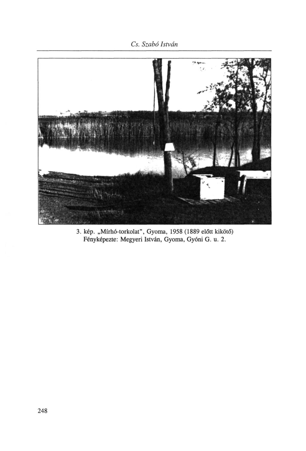 kép. Mírhó-torkolat", Gyoma, 1958 (1889 előtt kikötő)