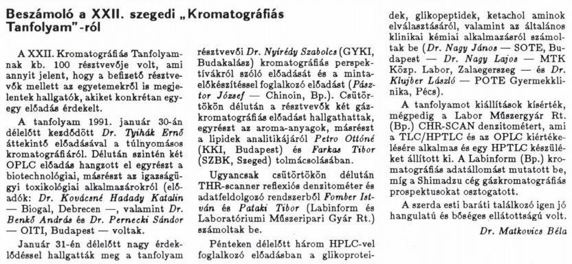Magyar Kémikusok Lapja Nincs említés 1990. Magyar Kémikusok Lapja Nincs említés 1991. Magyar Kémikusok Lapja 46. évfolyam 470. oldal 1969. Magyar Kémikusok Lapja Nincs említés 1970.