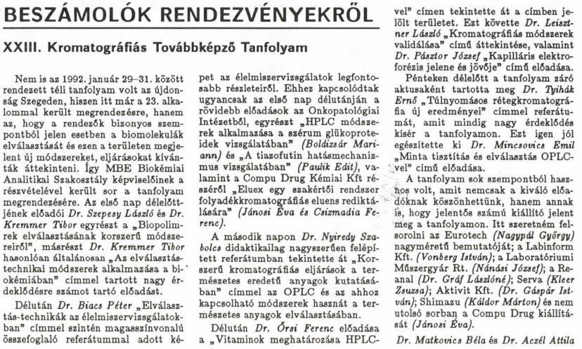 oldal 1992. Magyar Kémikusok Lapja 47. évfolyam 227. oldal 1974. Magyar Kémikusok Lapja Nincs említés 1975. Magyar Kémikusok Lapja 30. évfolyam 167. oldal 1976.