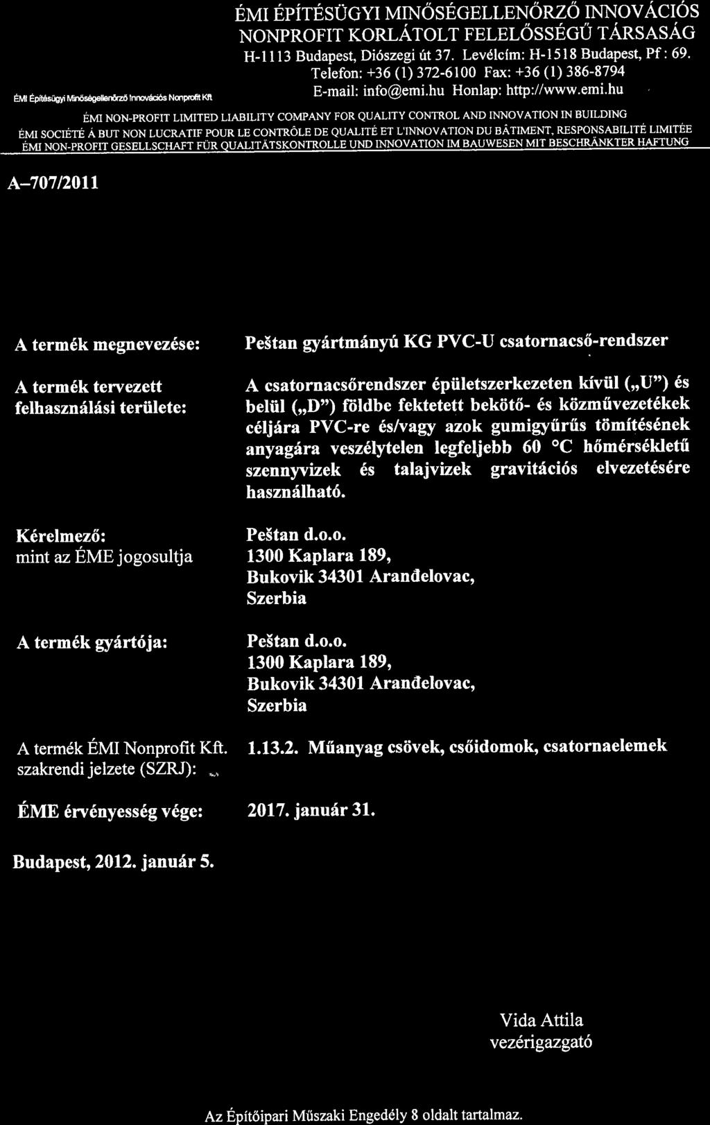 prvrt Bpirg sucvt trlrn6 s pcerlbn6nz6 nrnovaclo s NoNpRoFtr ronrarol-t rblprdssncu rarsasec H-lll3 Budapest, Di6szegi rit 37. Levdlc{m: H-1518 Budapest, Pf : 69.