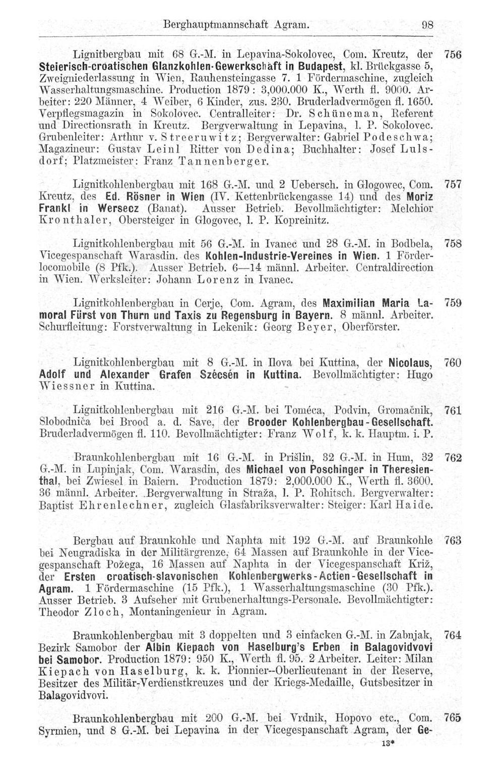 Berghauptmannschaft Agram. 98 Lignitbergbau mit 68 G.-M. in Lepavina-Sokolovec, Com. Kreutz, der 756 Steierisch-cröatischen Glanzkohlen-Gewerkschaft in Budapest, kl.