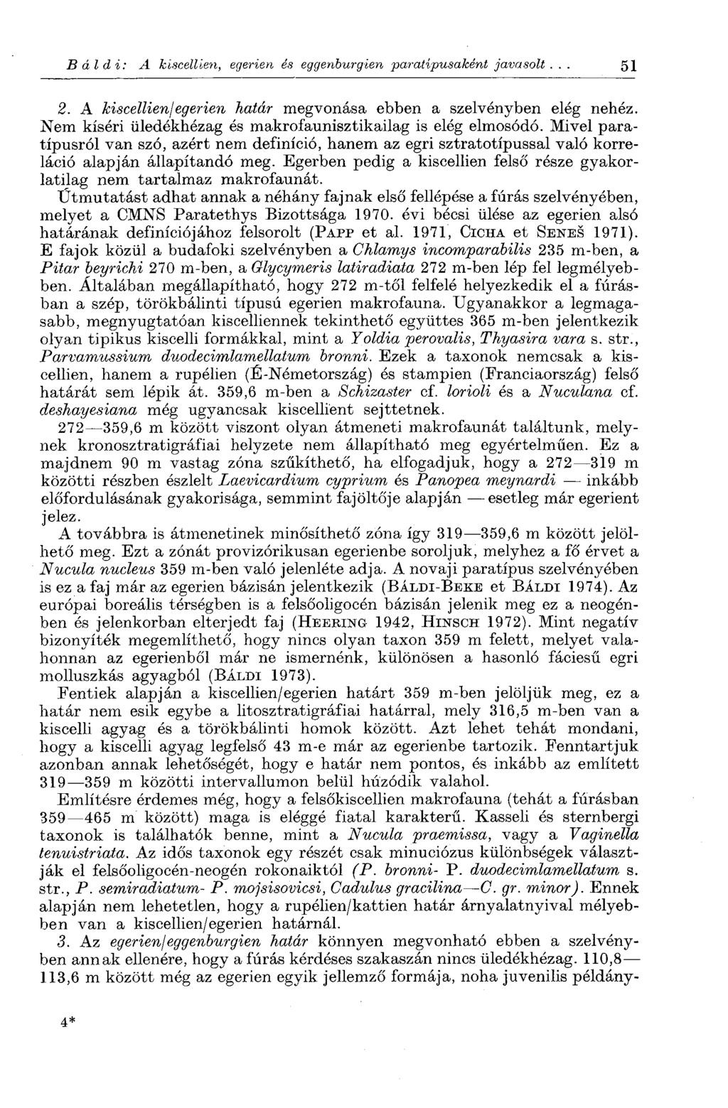 В áld i: A kiscellien, egerien és eggenburgien paratípusaként javasolt... 51 2. A kiscellien/egerien határ megvonása ebben a szelvényben elég nehéz.