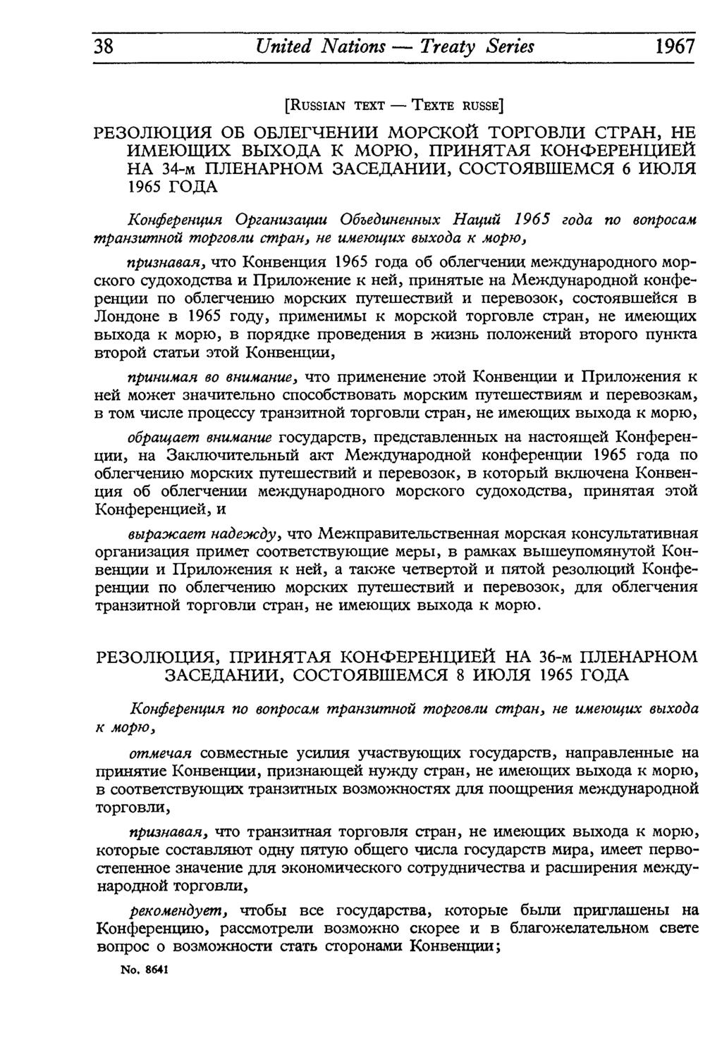 38 United Nations Treaty Series 1967 [RUSSIAN TEXT TEXTE RUSSE] PE3OJIIOn,Hfl OE OEJÏEFqEHHH MOPCKOH TOPFOBJIH CTPAH, HE HMEIOmHX BLIXOflA K MOPK), HPHHHTAfl KOHOEPEHUHEH HA 34-M HJIEHAPHOM