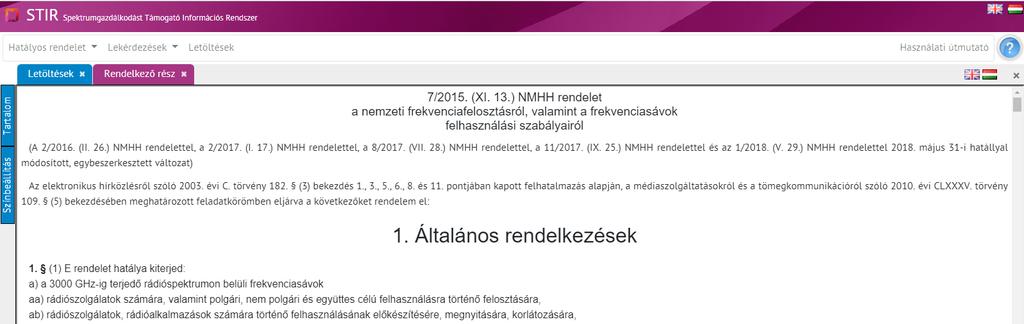4 A képernyő felépítése, kezelése, kezdőoldal A STIR alkalmazás egy füles ablakkezelővel ellátott szimpla Weboldal.