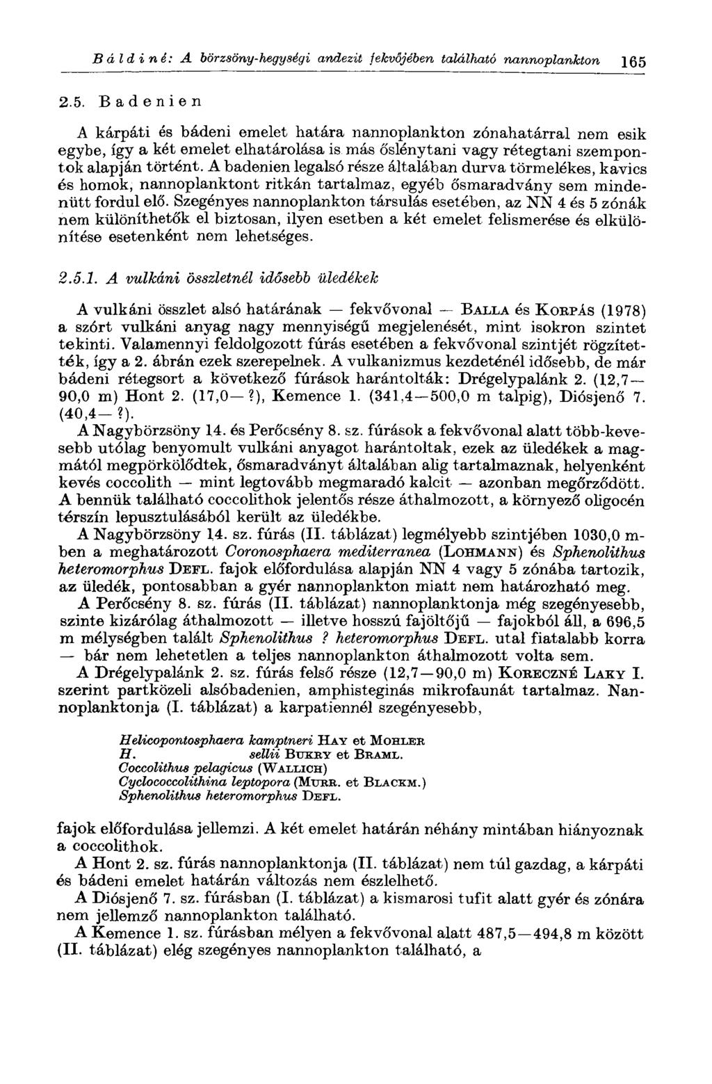 Báldiné: A börzsöny-hegységi andezit fekvőjében található nannoplankton 165 