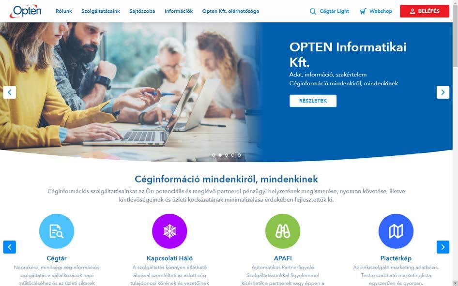 Bevezetés Az OPTEN Kft. céginformációs szolgáltatást üzemeltet az Interneten, amely a www.opten.hu weblapon érhető el.
