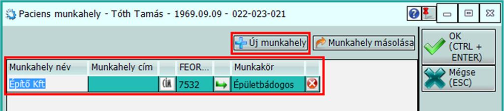 Az új munkahely gombbal lehet a listába új munkahelyet felvenni, az adatok
