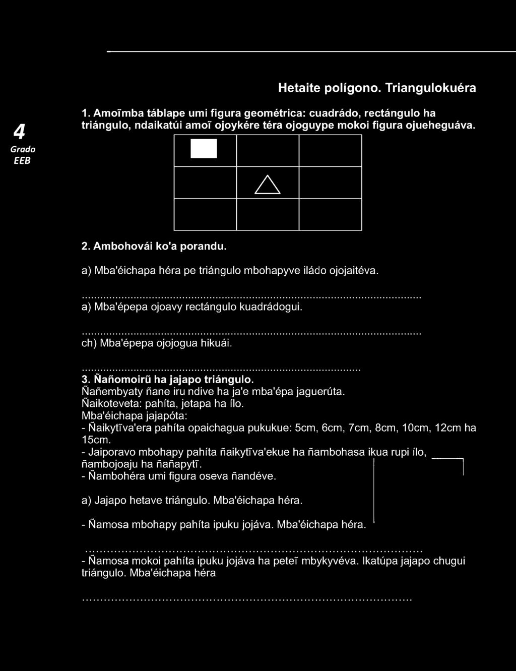 ojoykére téra ojoguype mokoi figura ojueheguáva. A 2. Ambohovái ko'a porandu.
