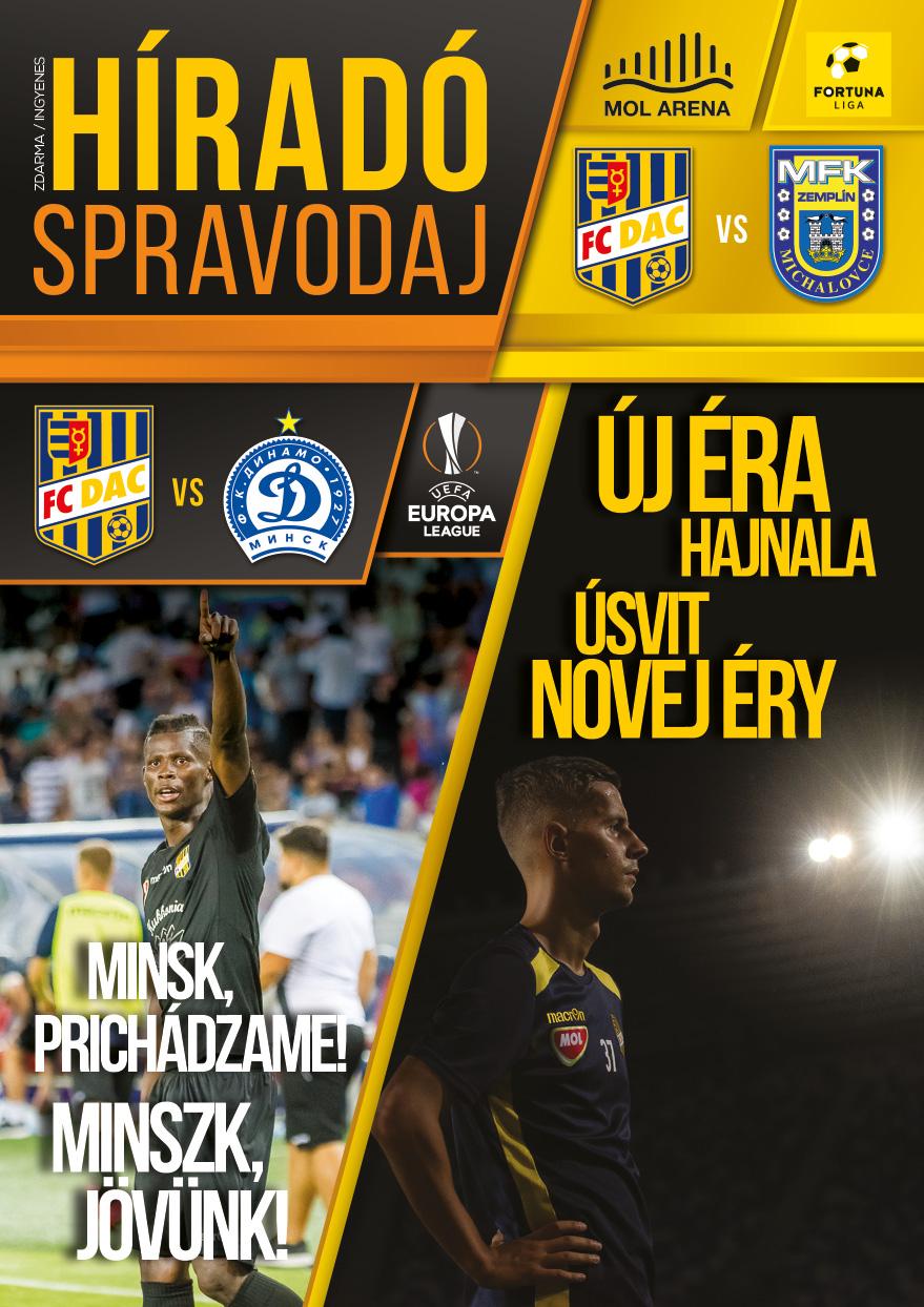 EURÓPA LIGA 2018/19 2. PREDKOLO/SELEJTEZŐKÖR ŠTVRTOK - 26.07.2018, 21:00 - CSÜTÖRTÖK FORTUNA LIGA 2018/19 2. KOLO/FORDULÓ NEDEĽA - 29.07.2018, 19:00 - VASÁRNAP KOLO 02.