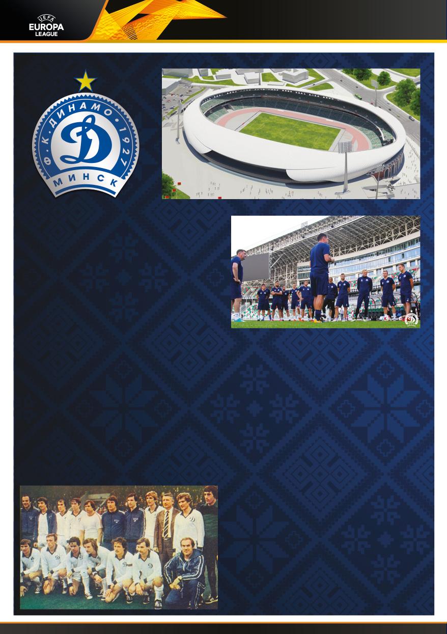 FK DINAMO MINSK Klub z takmer dvojmiliónového hlavného mesta Bieloruska ako jediný zastupoval svoju krajinu vo vtedajšej najvyššej Sovietskej lige.
