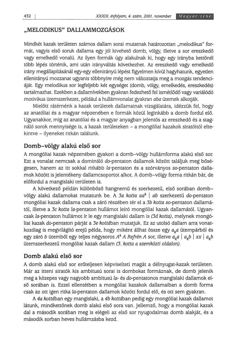 432 XXXIX. évfolyam, 4. szám, 2001.
