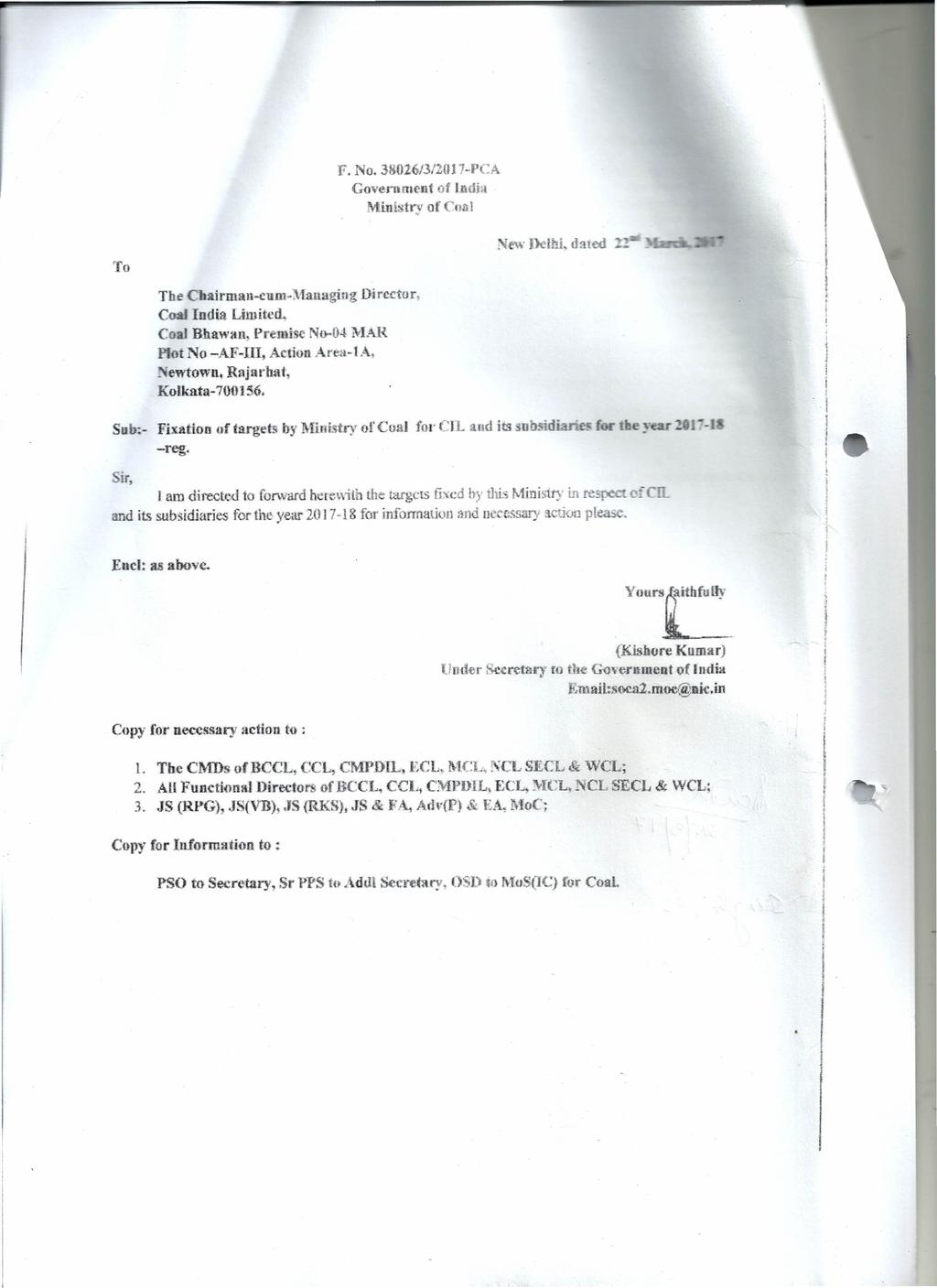 F. No. 3826/3...,17PCA Oovermnent of ndia Ministry {f Cnal To The Chairmancu ljll1anagiflg Di rector, C ndia Limited, Co Bhawau) Premise N H)4 M..t"l{ ot NoAFl, Action ArealA, _'ewtown.