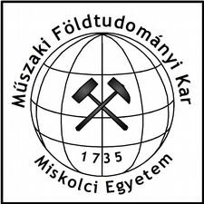 UNIVERSITY OF MISKOLC Faculty of Earth Science and