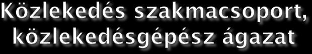 szakgimnáziumi képzés képzési idő: 4+1 év 1. szakasz: 4 év alatt érettségi és Kerékpárszerelő (31 525 01) 2.