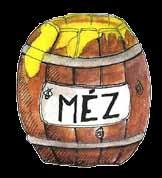 100 l = 1 hl Emil, a játékmedve szereti a mézet. A méz egy hordóban van.