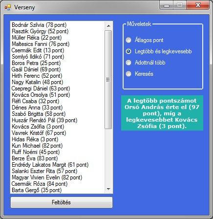 ALAPVETŐ PROGRAMOZÁSI TÉTELEK MEGVALÓSÍTÁSA FELADATOK EGYSZERŰBB FELADAT 5.1.Egészítsd ki a 4.3-as pontban elkészített programot az alábbi feladatok megoldásával!