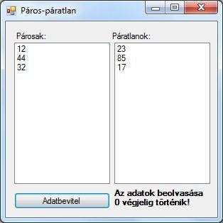 Természetesen ez a ciklus is bármikor átírható számláló ciklusra.