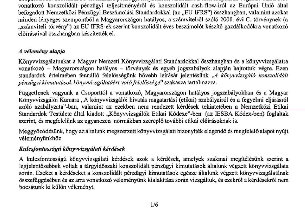 A KÖNYVVIZSGÁLÓ JELENTÉSEI A TÁRSASÁG
