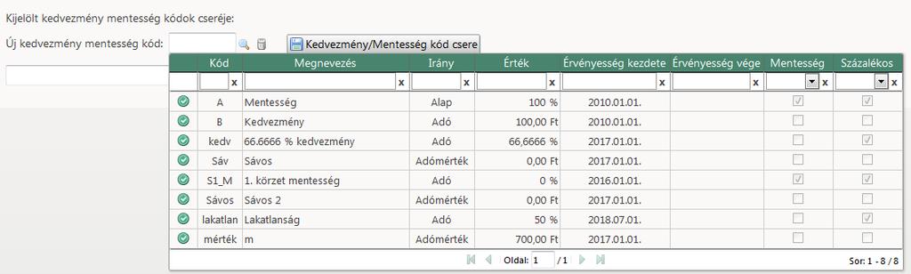 A Kedvezmény/Mentesség kód csere gombra kattintva a táblázatban